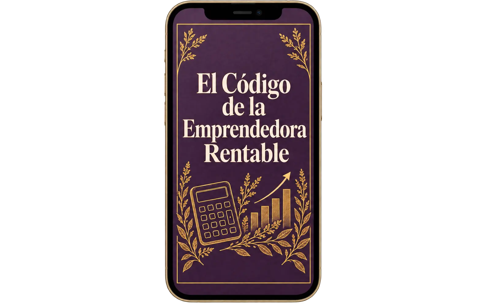 El Código de la Emprendedora Rentable